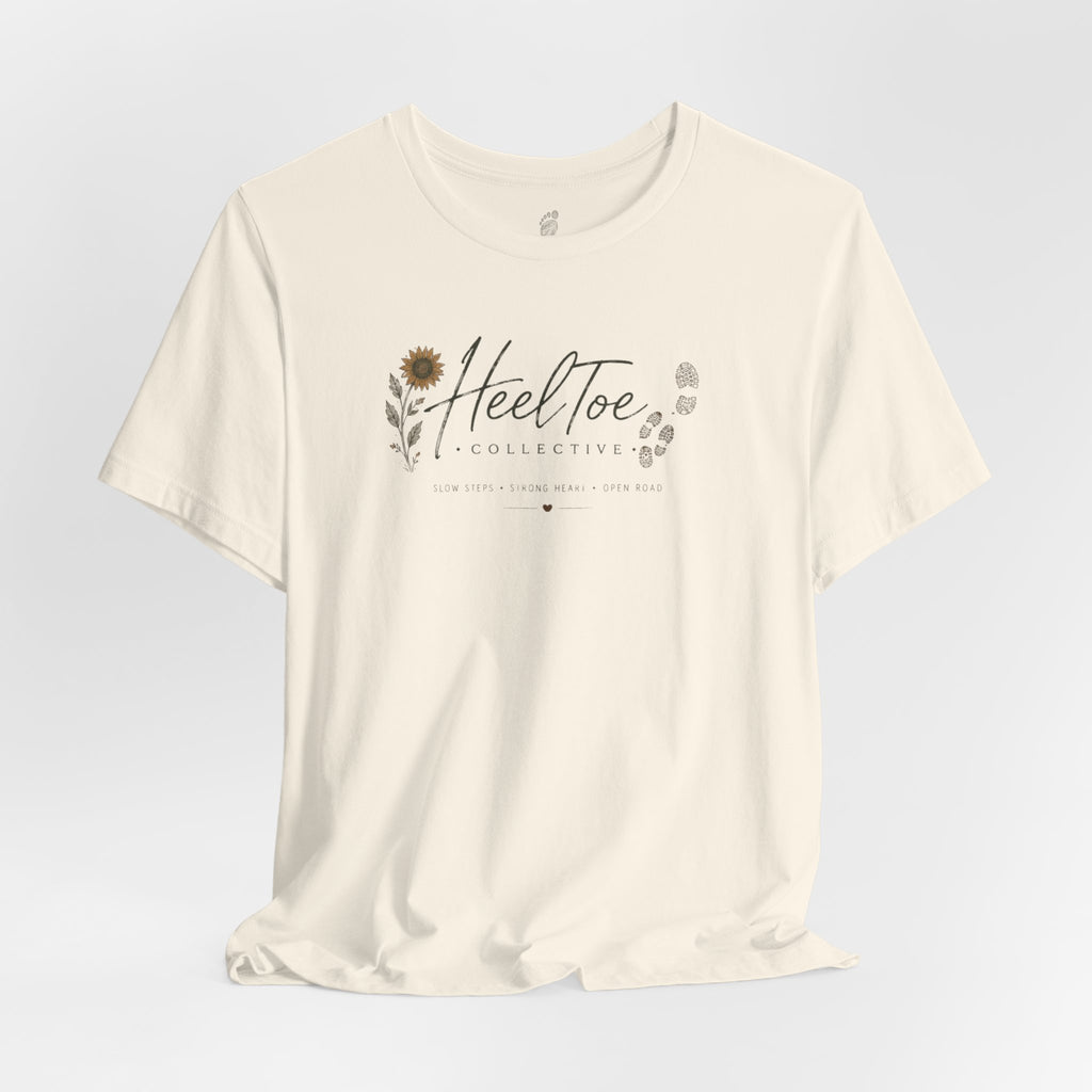 Slow Steps. Strong Heart. Open Road. T-shirt (Session 1: Trailhead)