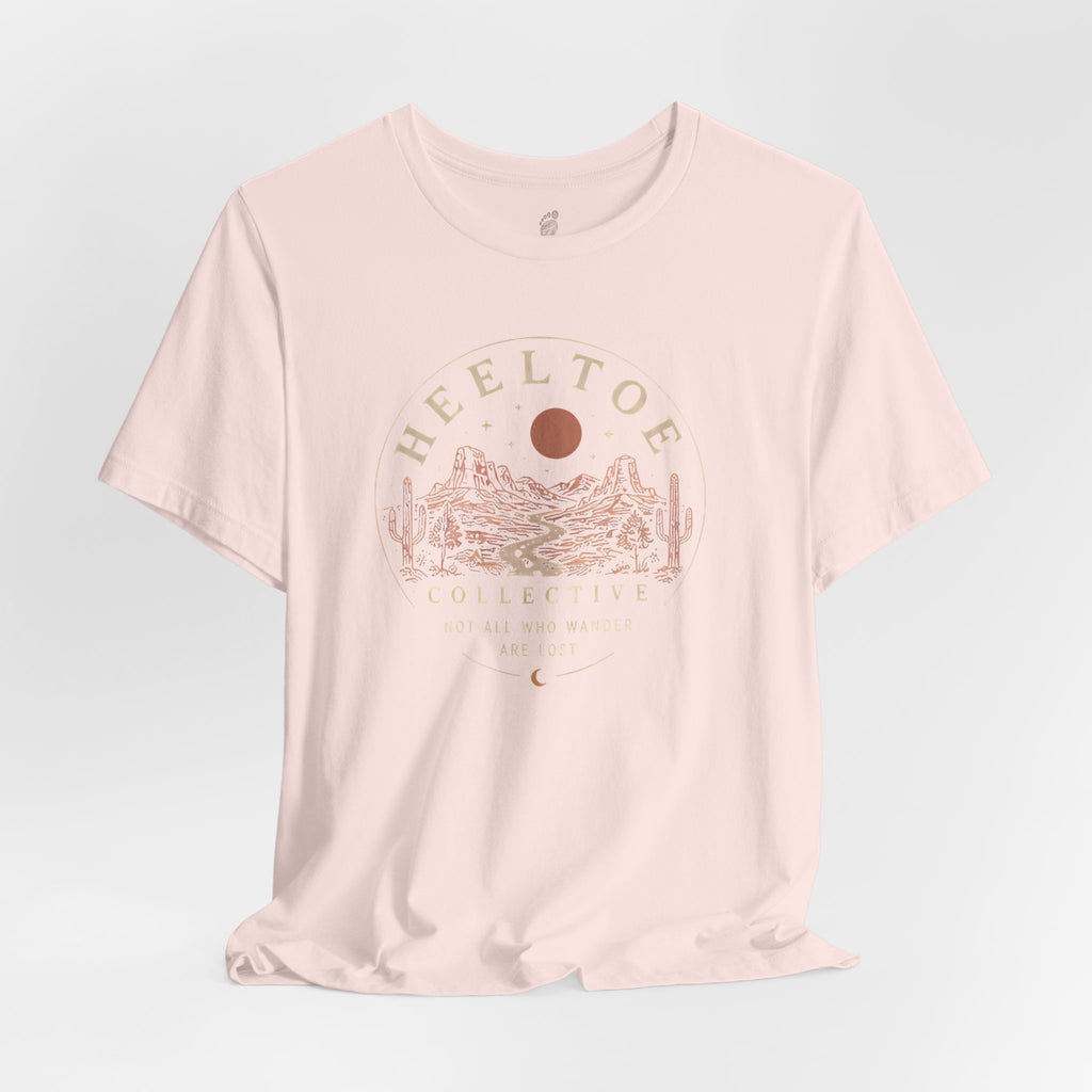 Not All Who Wander Are Lost (Session 1 : Trailhead) T-Shirt