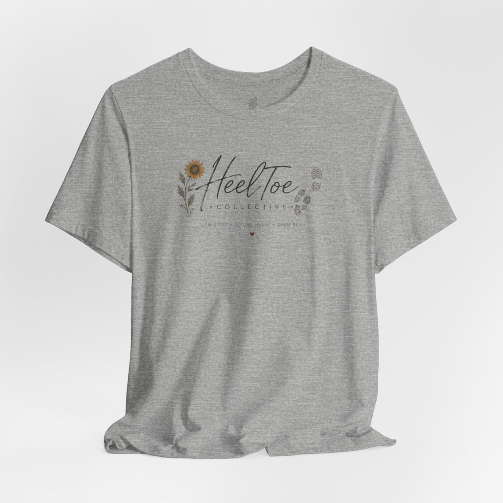 Slow Steps. Strong Heart. Open Road. T-shirt (Session 1: Trailhead)
