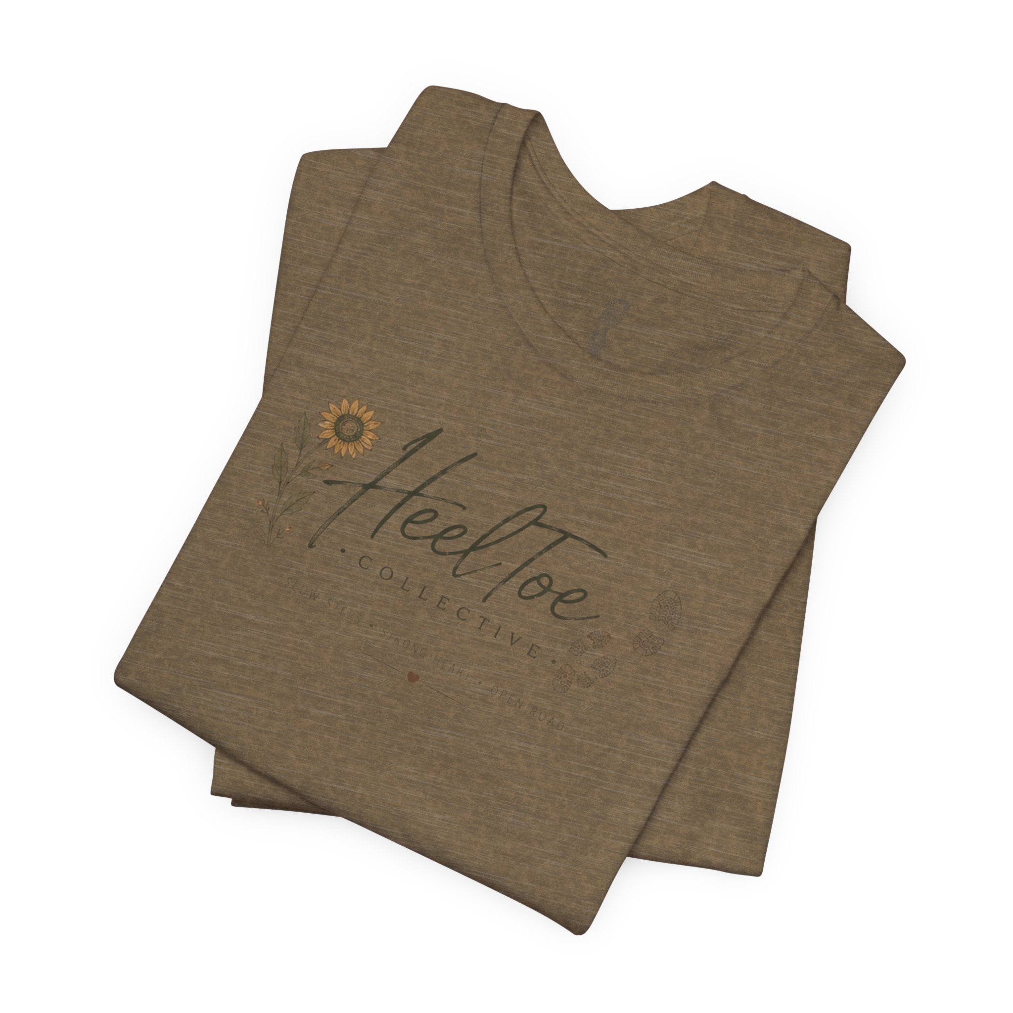 Slow Steps. Strong Heart. Open Road. T-shirt (Session 1: Trailhead)
