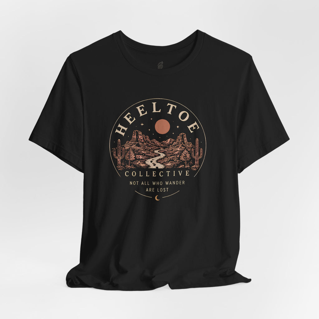 Not All Who Wander Are Lost (Session 1 : Trailhead) T-Shirt