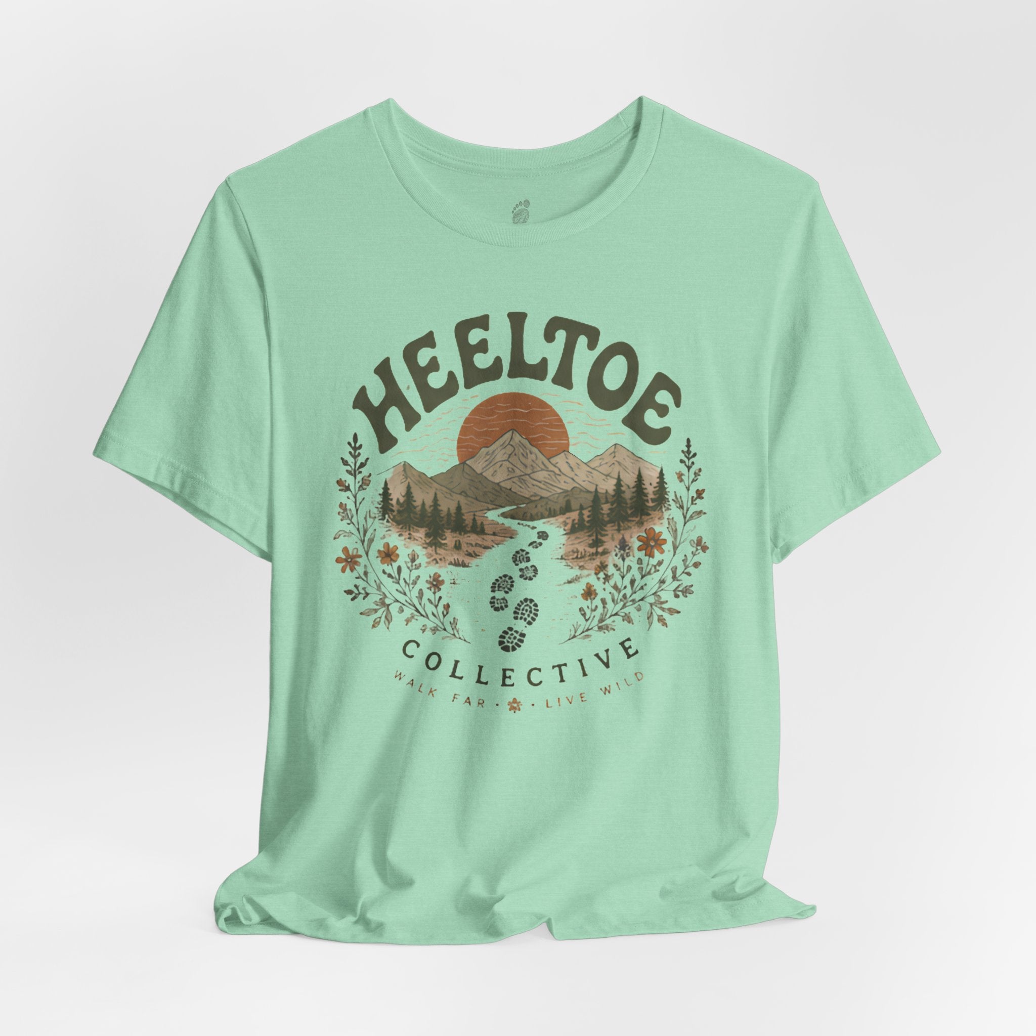 Walk Far, Live Wild Walk Far. Live Wild Tee (Session 1 : Trailhead)