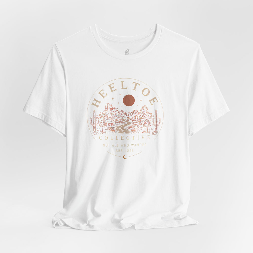 Not All Who Wander Are Lost (Session 1 : Trailhead) T-Shirt