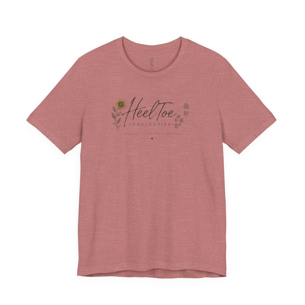Slow Steps. Strong Heart. Open Road. T-shirt (Session 1: Trailhead)