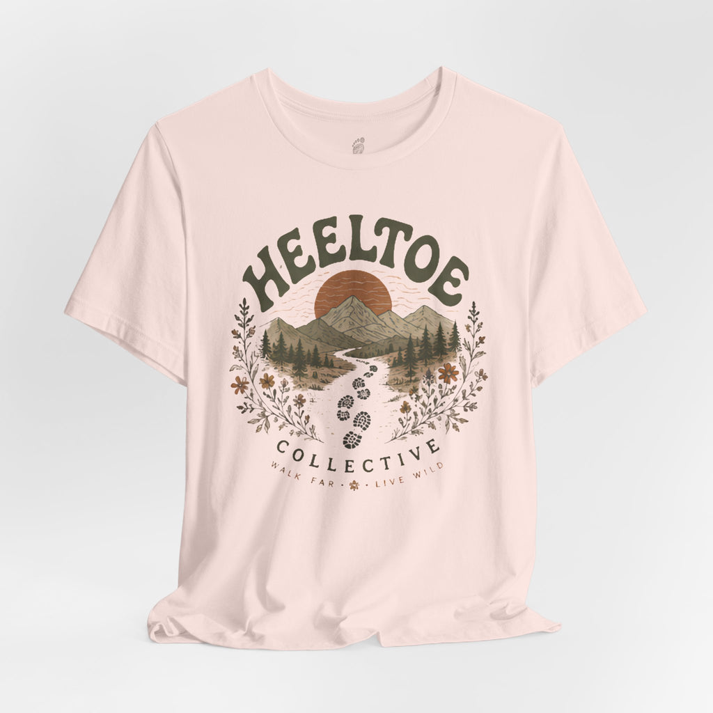 Walk Far, Live Wild Walk Far. Live Wild Tee (Session 1 : Trailhead)