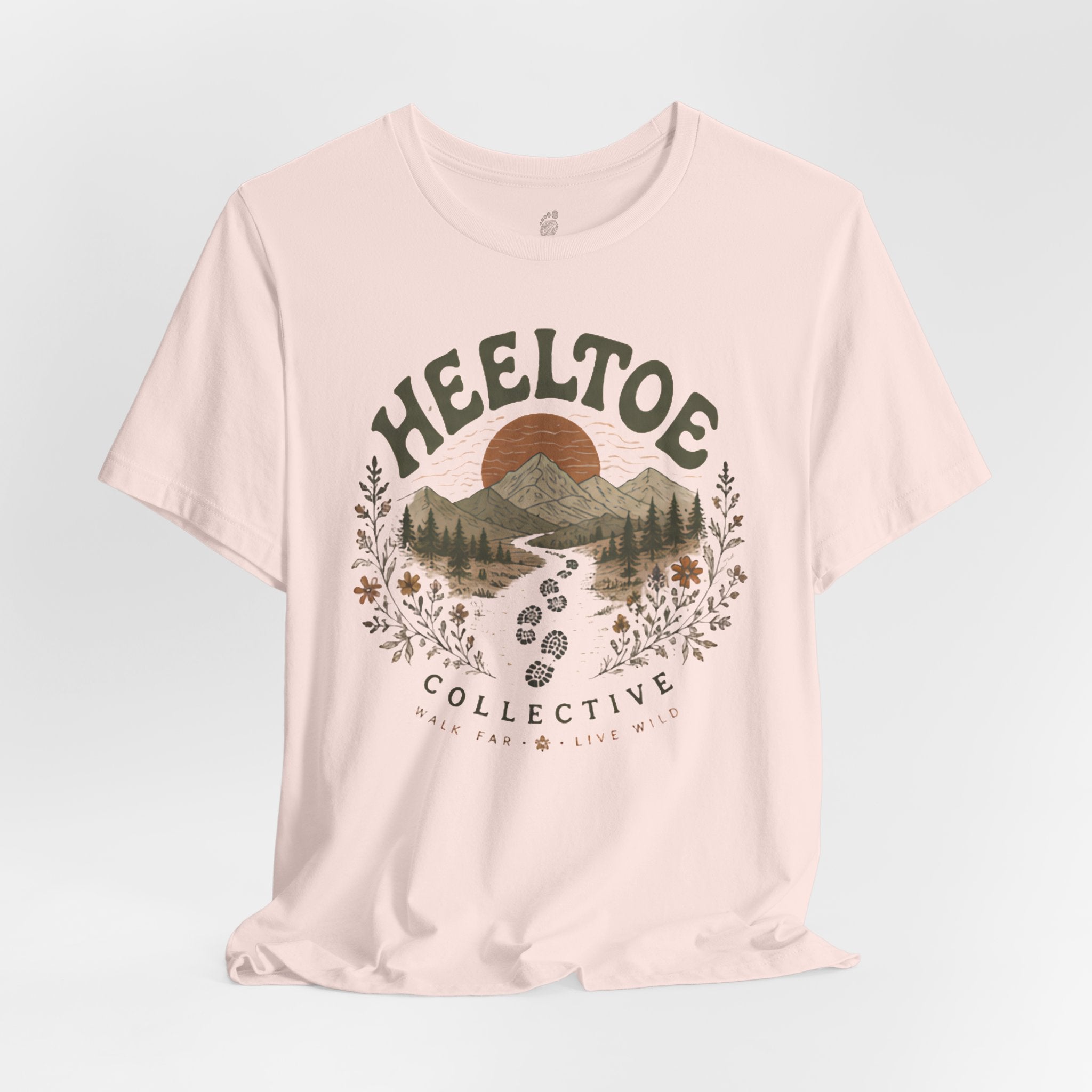 Walk Far, Live Wild Walk Far. Live Wild Tee (Session 1 : Trailhead)
